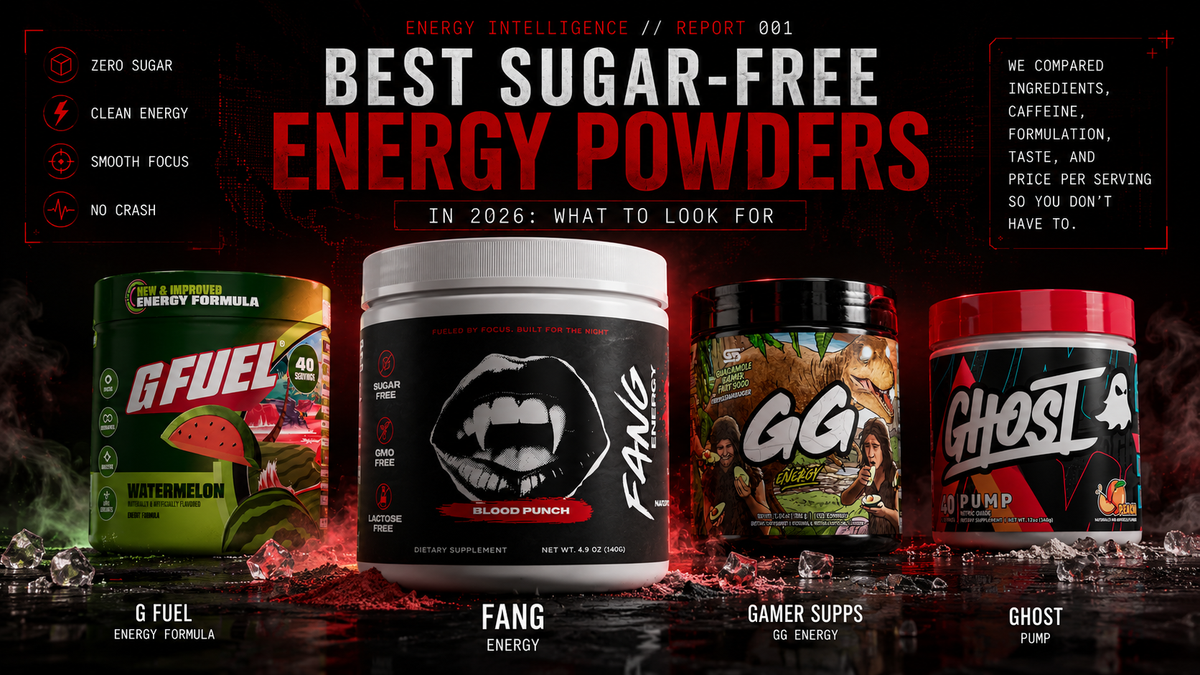 Best Sugar-Free Energy Powders in 2026: What to Look For — comparison of FANG Blood Punch, G FUEL, Gamer Supps, and GHOST energy powders